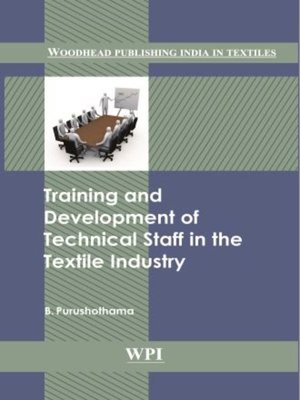 cover image of Training and Development of Technical Staff in the Textile Industry